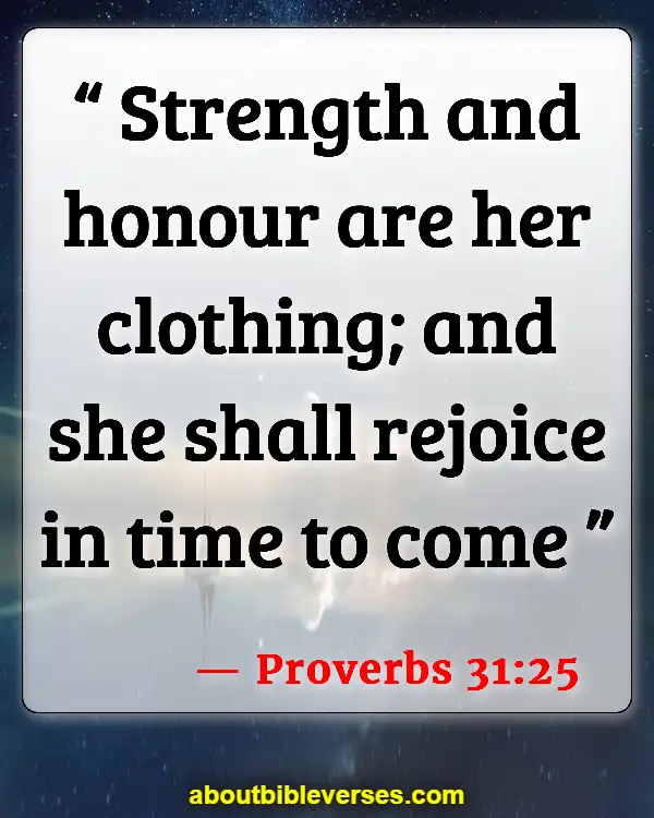 Bible Verses About Women's Strength (Proverbs 31:25)