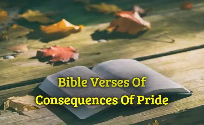 Bible Verses Of Consequences Of Pride