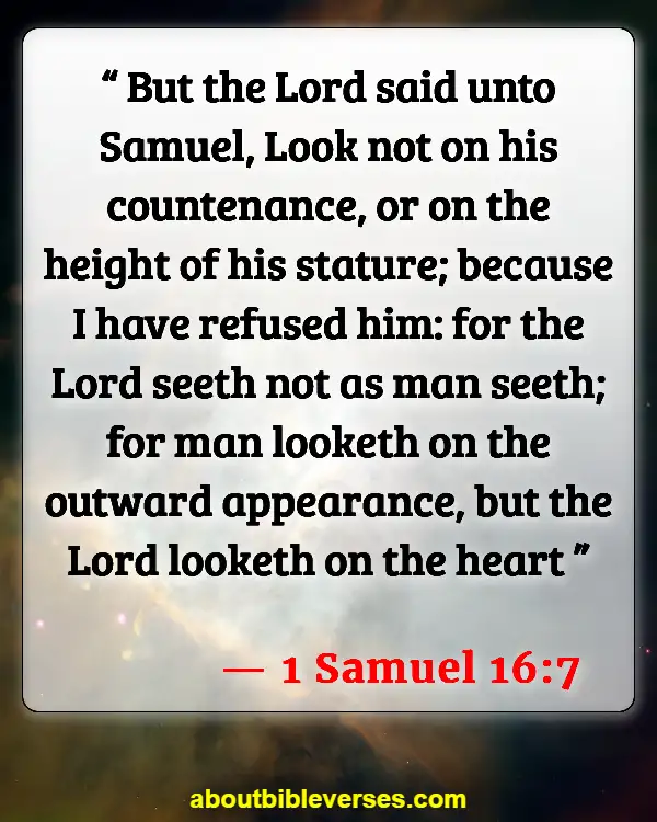 Bible Verses About Physical Appearance (1 Samuel 16:7)