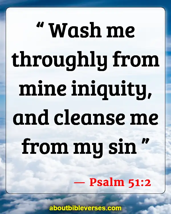 Bible Verses About Cleanliness (Psalm 51:2)