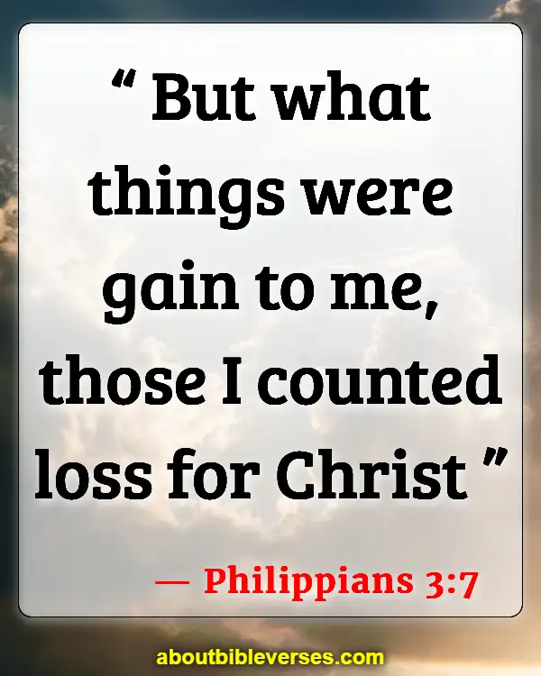 Bible Verses About Forgetting The Past And Moving Forward (Philippians 3:7)