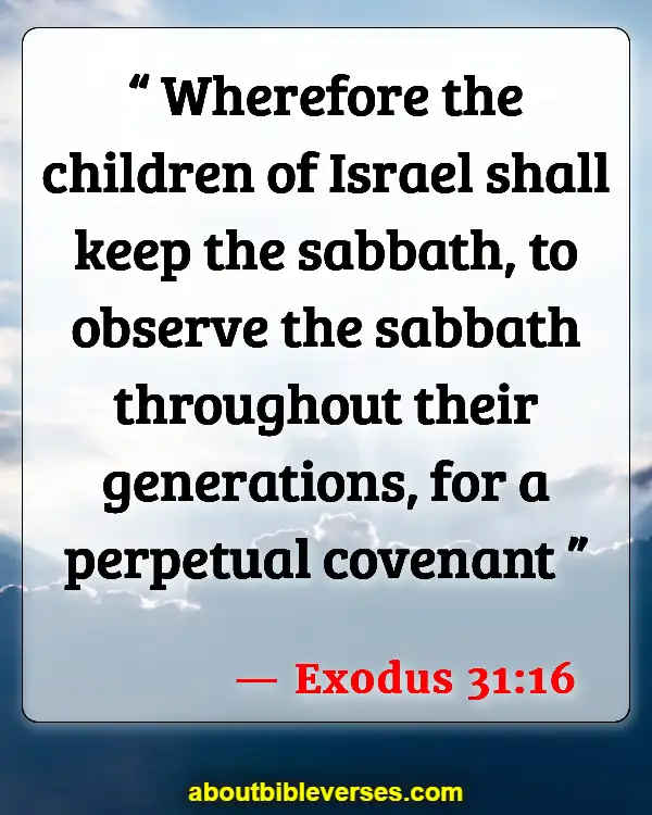 Bible Verses About Sabbath (Exodus 31:16)