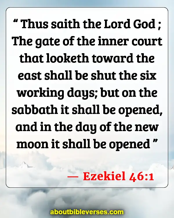 Bible Verses About Sabbath (Ezekiel 46:1)