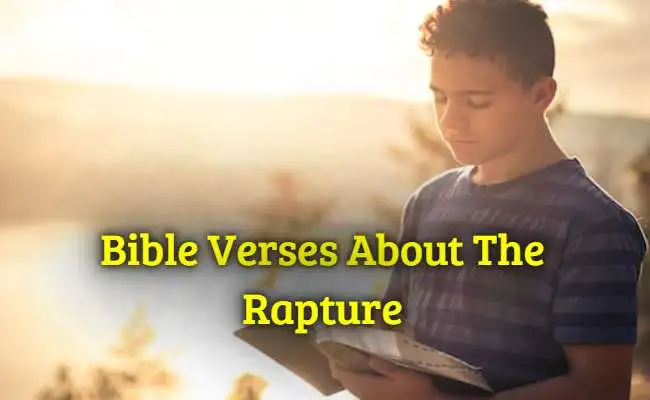 Bible Verses About The Rapture