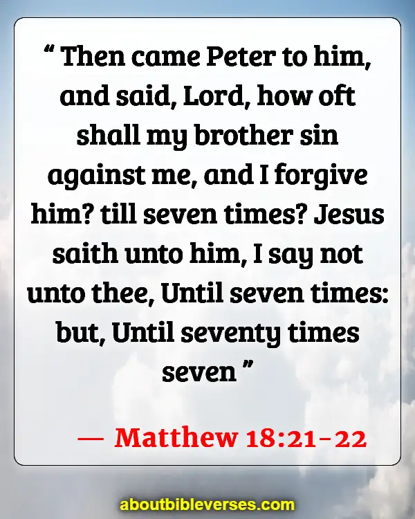 Bible Verses About Family Conflict (Matthew 18:21-22)