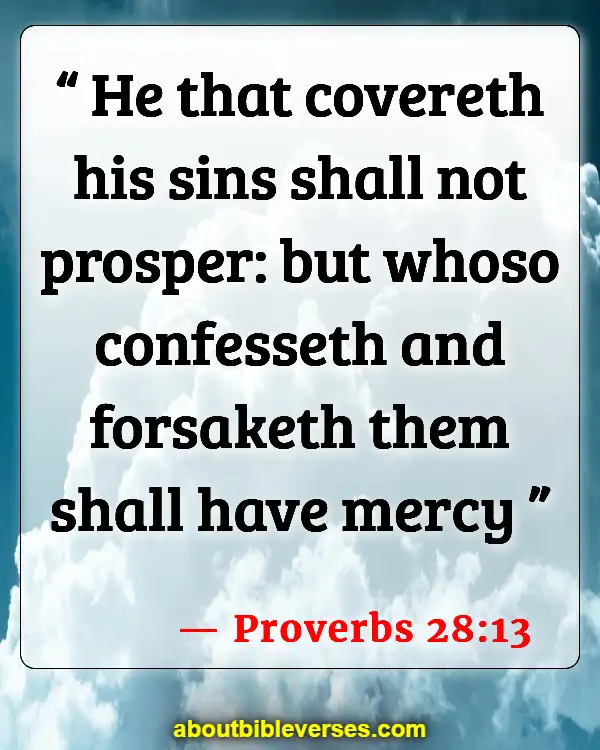 Bible Verses About Only God Can Forgive Sins (Proverbs 28:13)