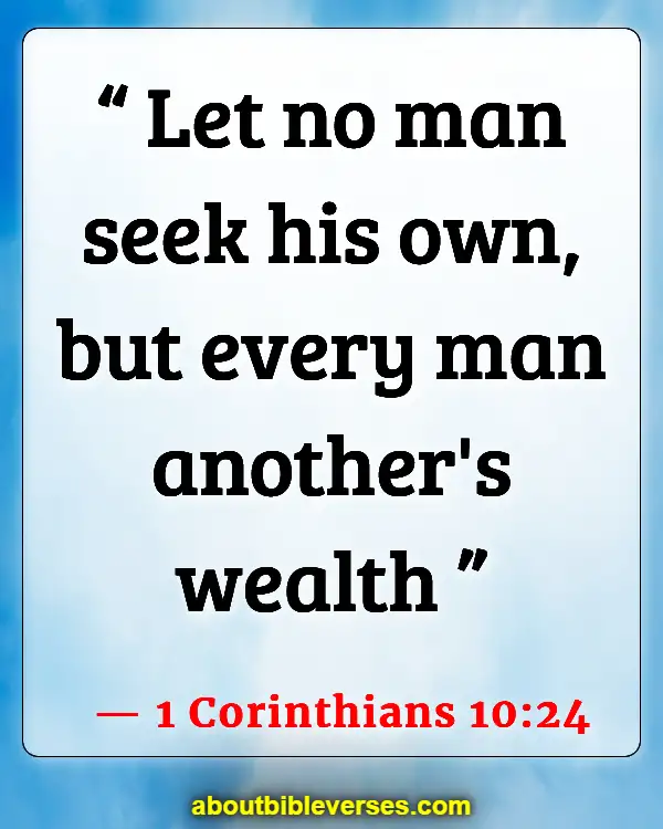 Bible Verses About Putting Others First (1 Corinthians 10:24)