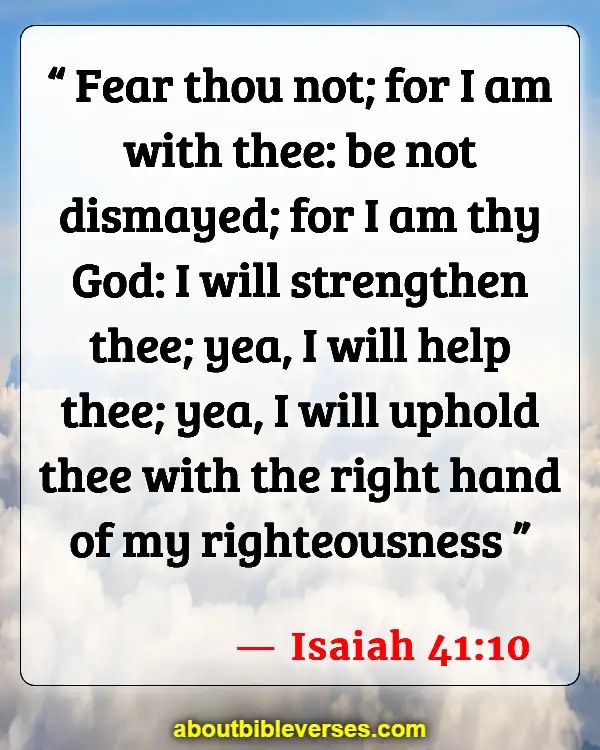 Bible Verses Wishing Good Luck For Success (Isaiah 41:10)