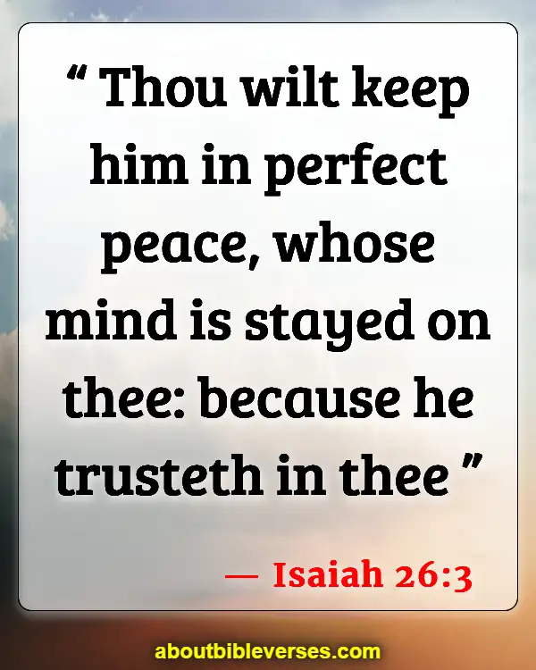 Bible Verses For Seek Peace And Pursue It (Isaiah 26:3)