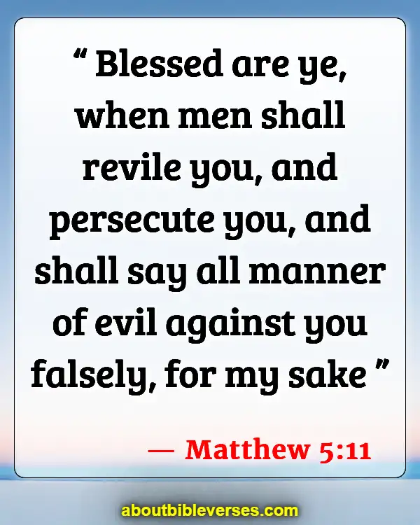 Bible Verse About Being Set Apart From The World (Matthew 5:11)