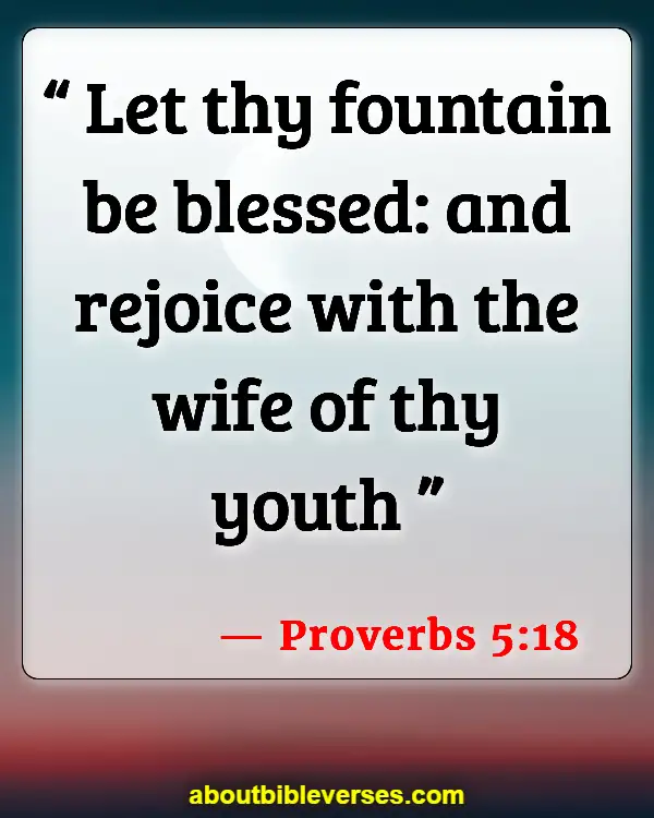 Bible Verses About Cheating Husband (Proverbs 5:18)