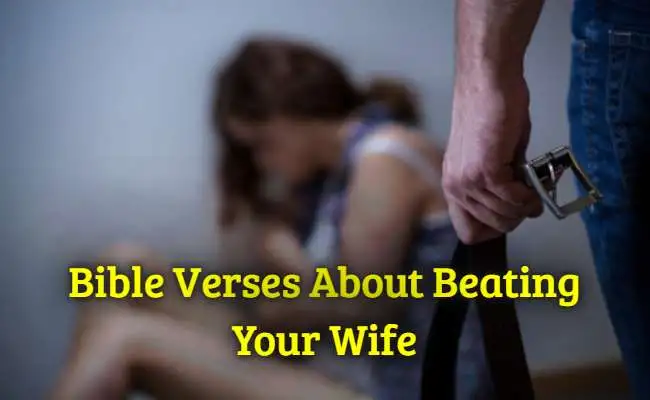 Bible Verses About Beating Your Wife