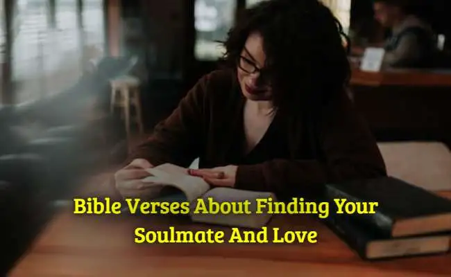 Bible Verses About Finding Your Soulmate And Love
