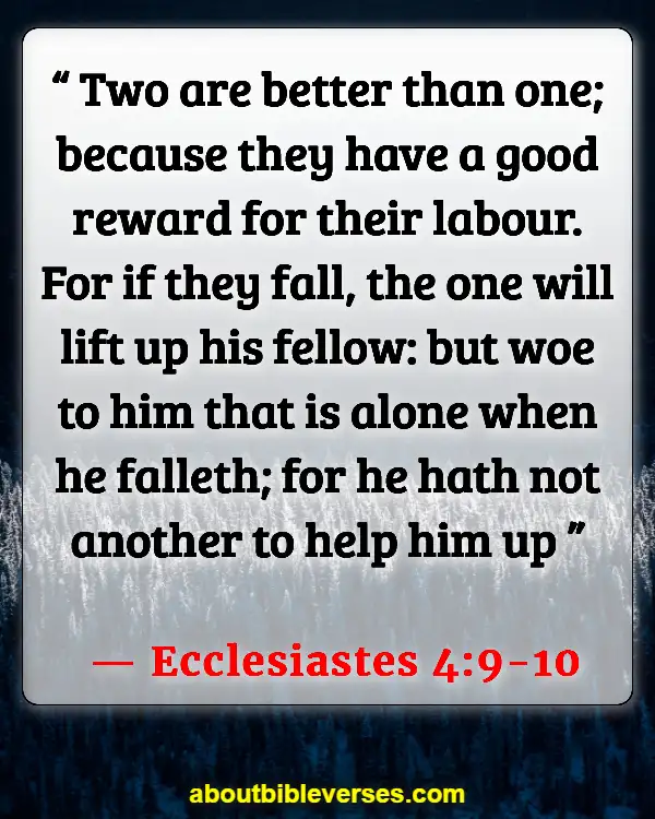 Bible Verses About Finding Your Soulmate (Ecclesiastes 4:9-10)