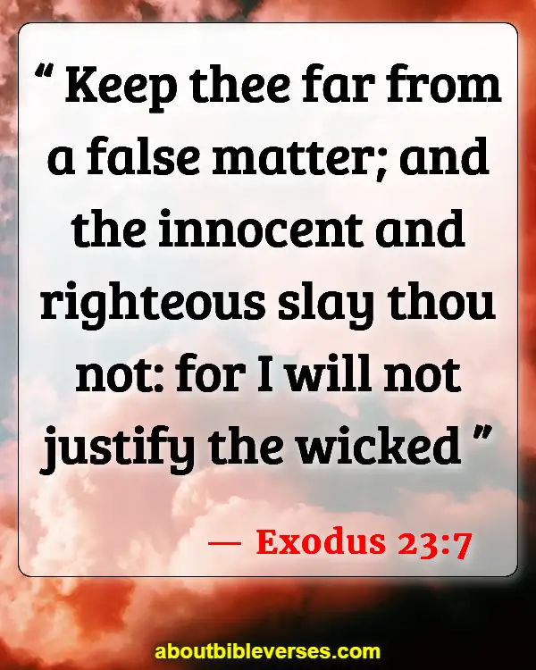 Bible Verses About Murdering The Innocent (Exodus 23:7)
