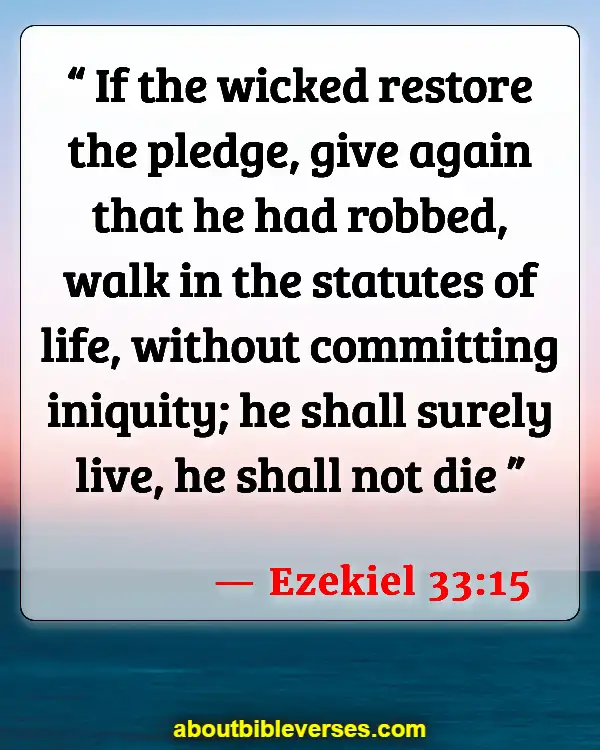 Bible Verses About Murdering The Innocent (Ezekiel 33:15)