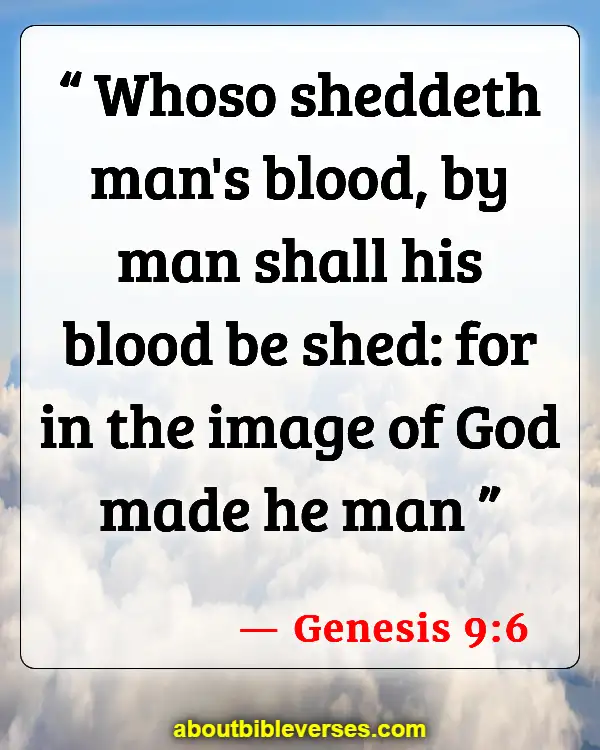 Bible Verses About Life Begins At The First Breath (Genesis 9:6)