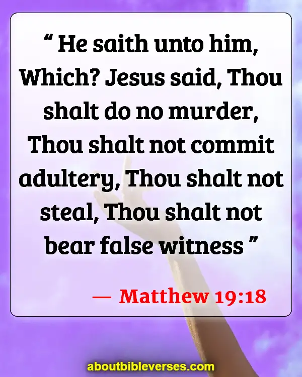 Bible Verses About Murdering The Innocent (Matthew 19:18)
