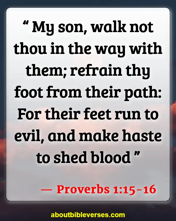 Bible Verses About Murdering The Innocent (Proverbs 1:15-16)