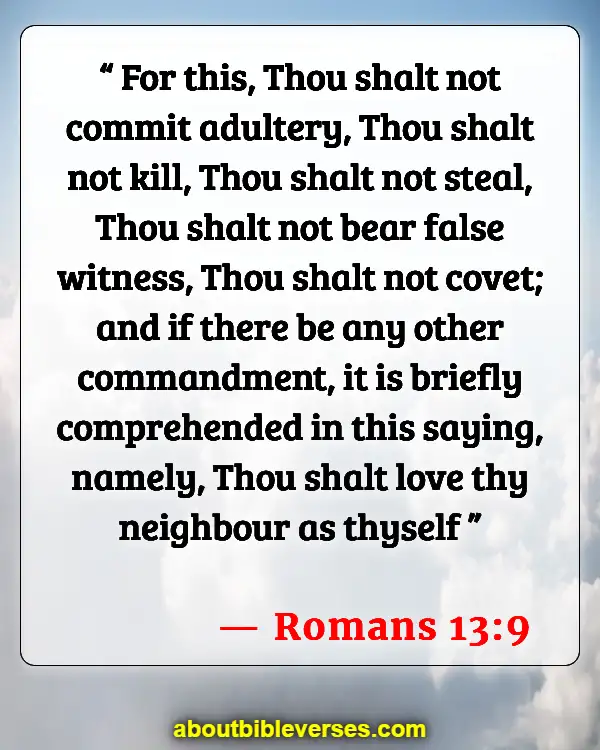 Bible Verses About Respect For Human Life (Romans 13:9)