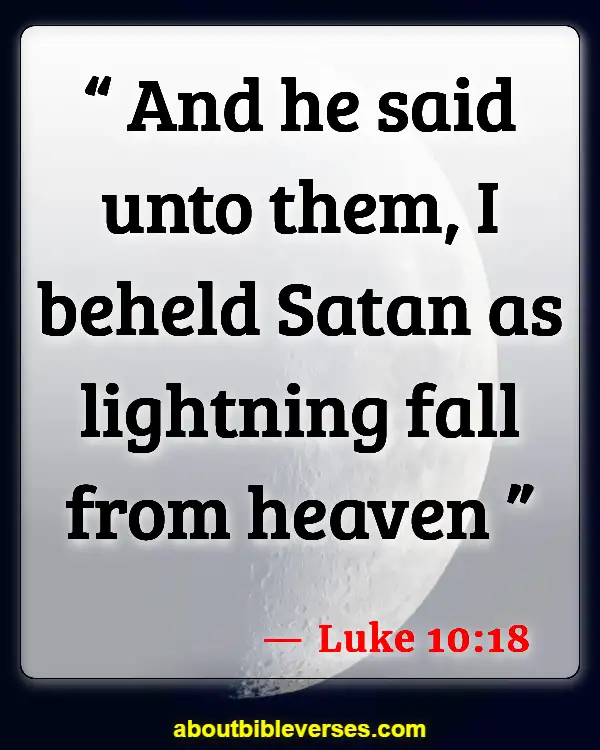 Bible Verses About Satan Falling (Luke 10:18)
