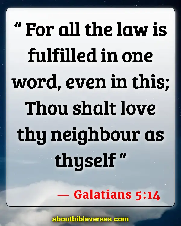 Bible Verses About Commitment To One Another (Galatians 5:14)