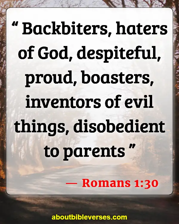 Bible Verses About Disrespect To Parents (Romans 1:30)