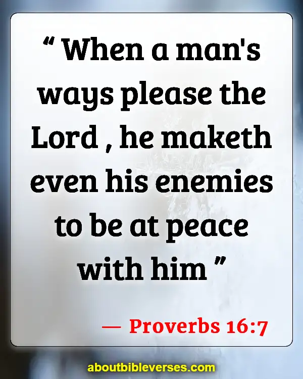 Bible Verses About Honoring Gods Name (Proverbs 16:7)