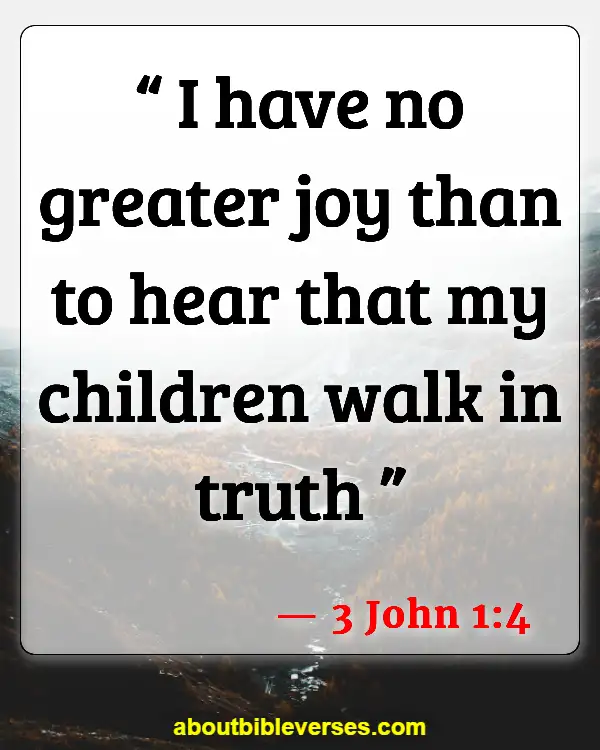 Bible Verses On Grandchildren Are A Blessing From God (3 John 1:4)