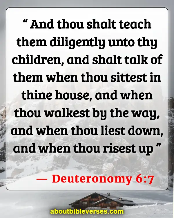 Bible Verses About Training In Righteousness (Deuteronomy 6:7)