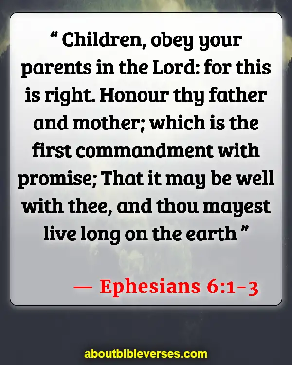 Bible Verses About Taking Care Of Your Elderly Parents (Ephesians 6:1-3)