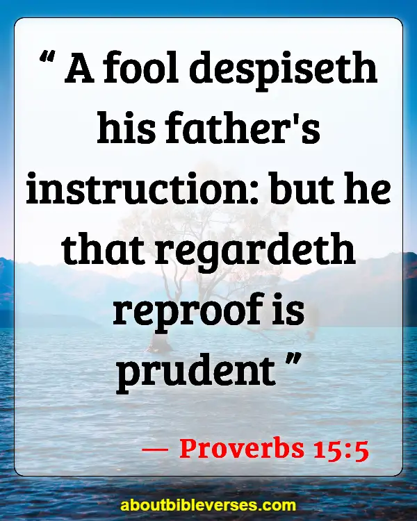 Bible Verses About Raising Your Child (Proverbs 15:5)