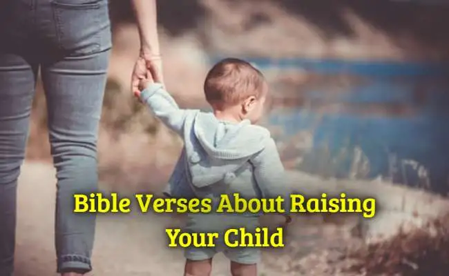 Bible Verses About Raising Your Child