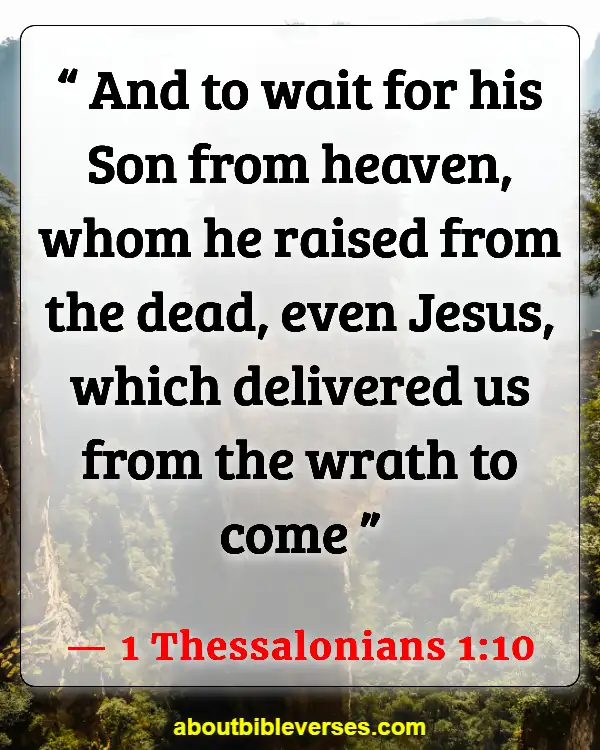 Bible Verses About Waiting For God (1 Thessalonians 1:10)