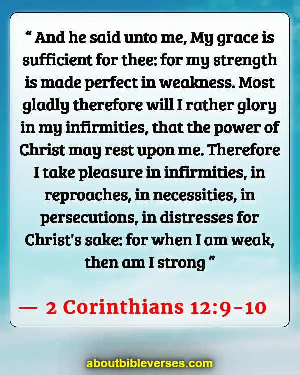 Bible Verses About Dealing With Problems (2 Corinthians 12:9-10)