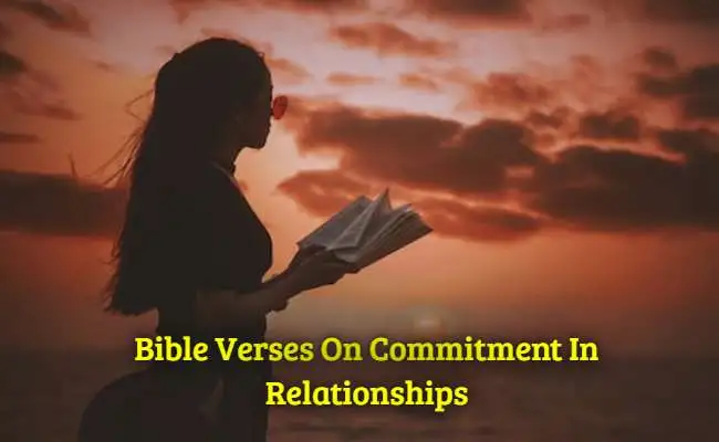 Bible Verses On Commitment In Relationships