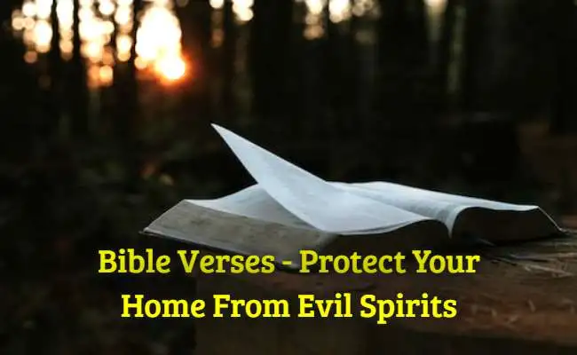 Bible Verses - Protect Your Home From Evil Spirits