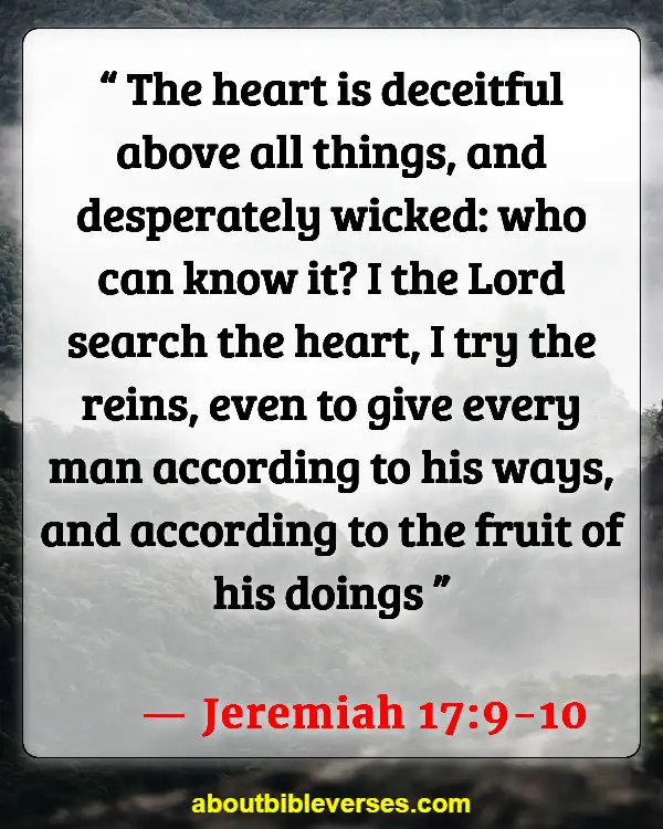 Bible Verses To Fight Evil Thoughts (Jeremiah 17:9-10)
