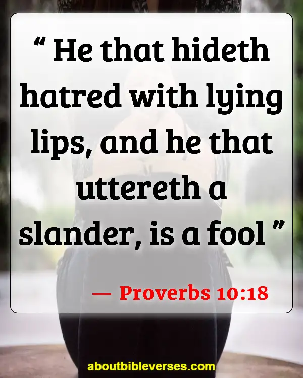 Bible Verses About Cheating And Lying (Proverbs 10:18)