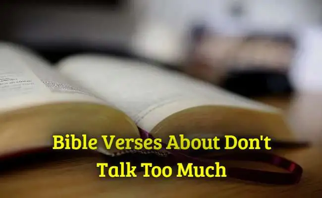 Bible Verses About Dont Talk Too Much