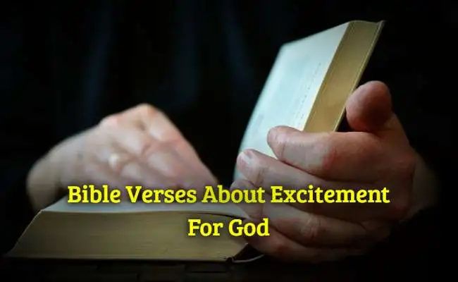 Bible Verses About Excitement For God