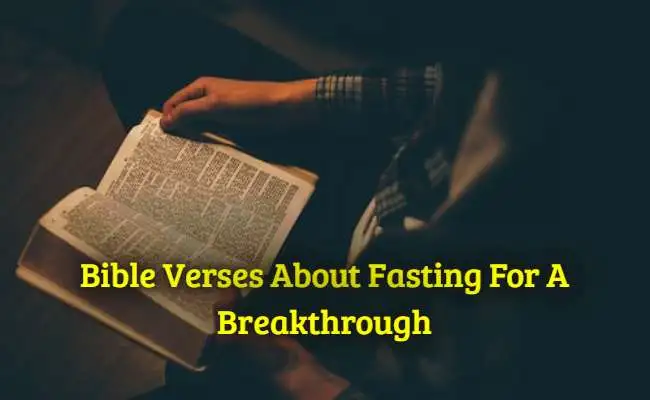 Bible Verses About Fasting For A Breakthrough