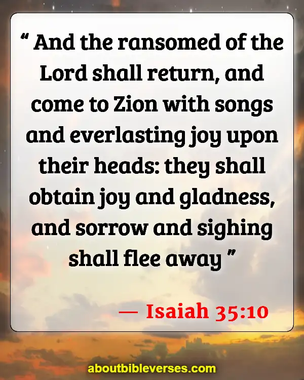 Bible Verses About Fun (Isaiah 35:10)
