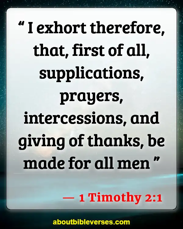 Bible Verses About Gratitude For Family (1 Timothy 2:1)