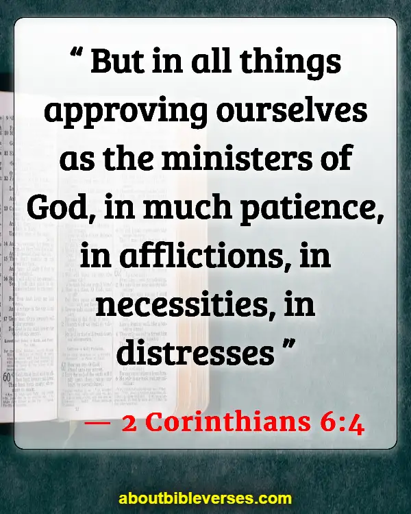 Bible Verses About Patience And Perseverance (2 Corinthians 6:4)