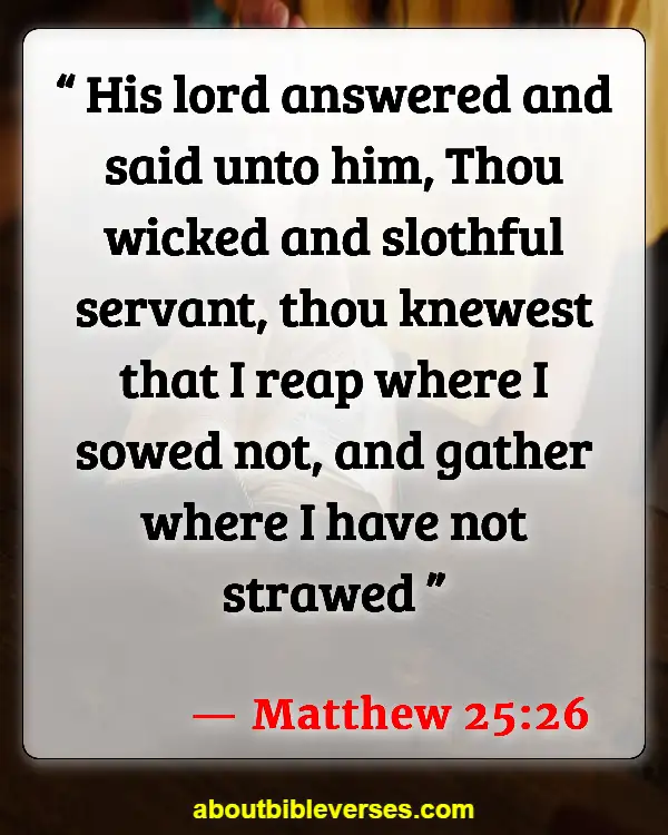 Bible Verses About Sleep And Laziness (Matthew 25:26)