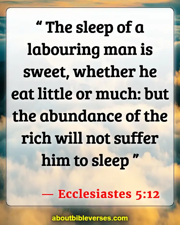 Bible Verses About Sleeping Well (Ecclesiastes 5:12)