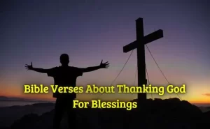 Bible Verses About Thanking God For Blessings