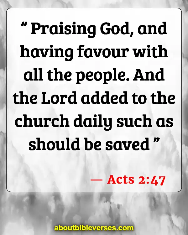 Bible Verses For Favour And Breakthrough (Acts 2:47)