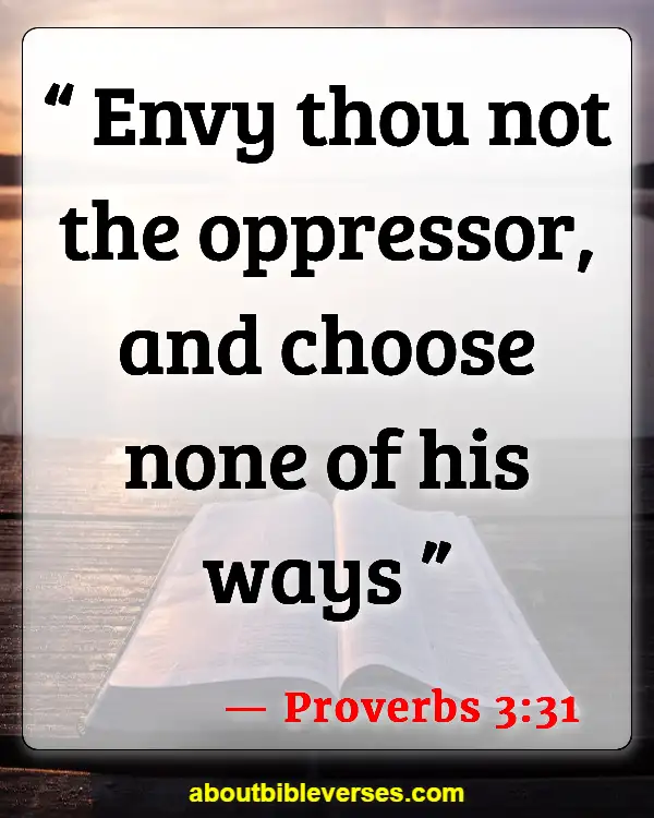 Bible Verses For God Gives Us Free Will (Proverbs 3:31)